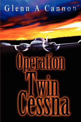 Livro Operation Twin Cessna Glenn Alan Cannon