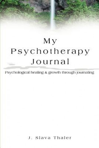 Könyv My Psychotherapy Journal J Slava Thaler