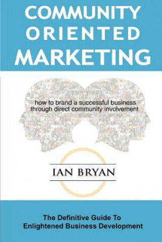 Buch Community-Oriented Marketing Bryan