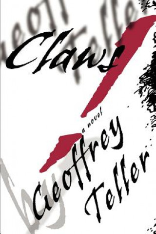 Libro Claws! Geoffrey Teller