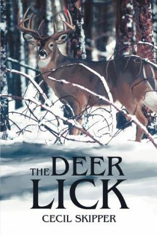 Книга Deer Lick Cecil Skipper