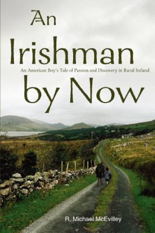 Kniha Irishman by Now R Michael McEvilley