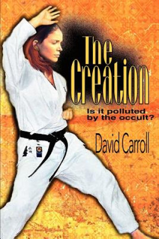 Knjiga Creation Professor David Carroll