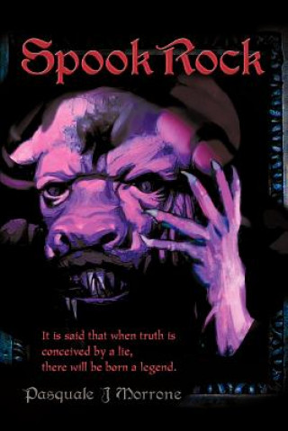 Kniha Spook Rock Pasquale J Morrone