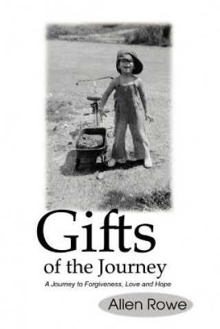 Libro Gifts of the Journey Allen Rowe