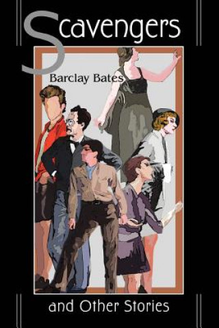 Könyv Scavengers Barclay Bates