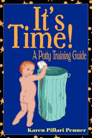 Knjiga It's Time! Karen Pillari Penner