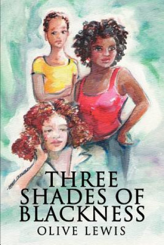 Kniha Three Shades of Blackness Olive Lewis