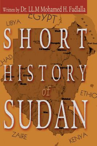 Carte Short History of Sudan Dr Mohamed Hassan Fadlalla