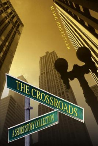 Buch Crossroads Mark Hostutler