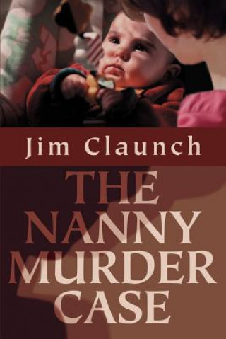 Książka Nanny Murder Case Jim Claunch