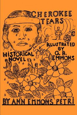 Knjiga Cherokee Tears Ann Emmons Petri
