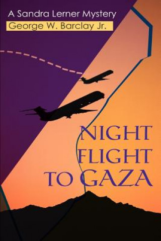 Книга Night Flight to Gaza Barclay