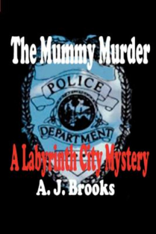 Book Mummy Murder A J Brooks