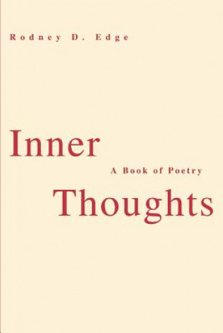 Knjiga Inner Thoughts Rodney D Edge