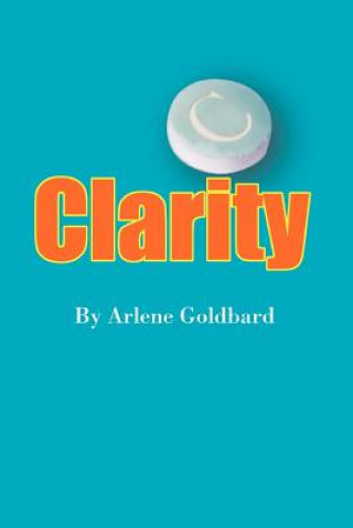 Libro Clarity Arlene Goldbard