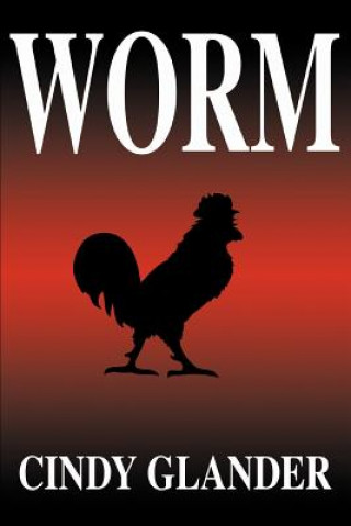 Kniha Worm Cindy Glander