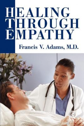 Könyv Healing Through Empathy Adams