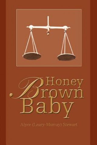Książka Honey Brown Baby Alyce Stewart