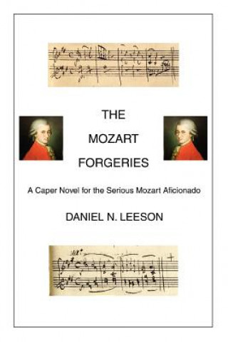 Buch Mozart Forgeries Daniel N Leeson