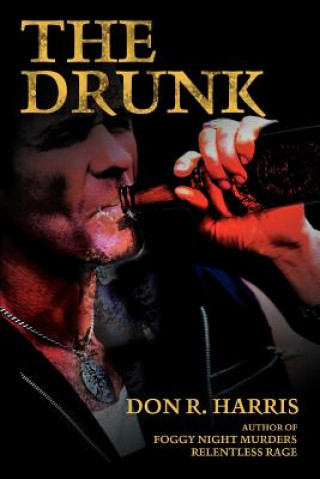 Knjiga Drunk Don R Harris