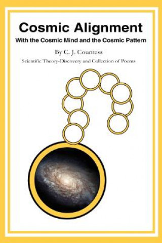 Knjiga Cosmic Alignment C J Countess
