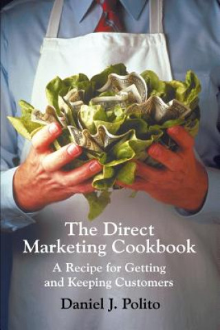 Kniha Direct Marketing Cookbook Daniel J Polito