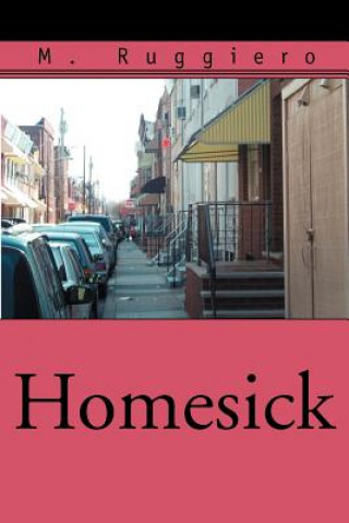 Knjiga Homesick M Ruggiero