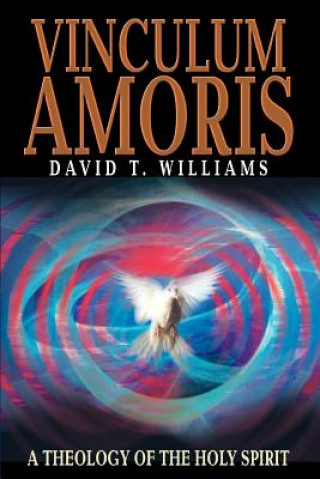 Livre Vinculum Amoris David T Williams