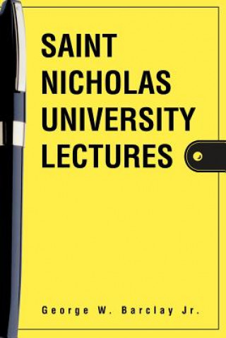 Könyv Saint Nicholas University Lectures Barclay