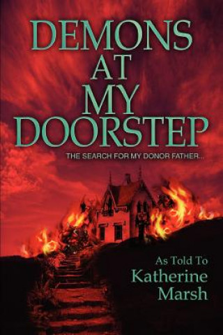 Книга Demons at My Doorstep Katherine Marsh