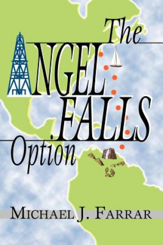 Kniha Angel Falls Option Michael J Farrar