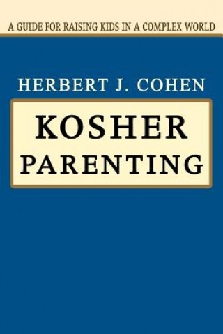 Buch Kosher Parenting Herbert J Cohen