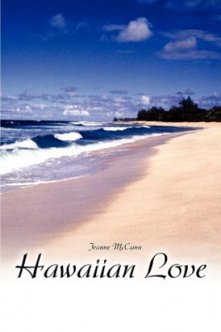 Kniha Hawaiian Love Jeanne McCann