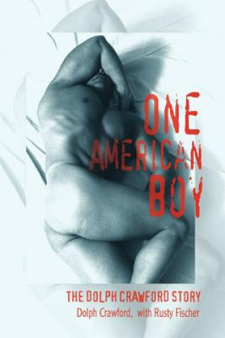 Книга One American Boy Dolph Crawford