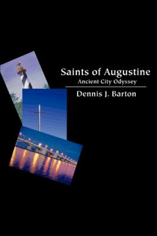 Carte Saints of Augustine Dennis J Barton