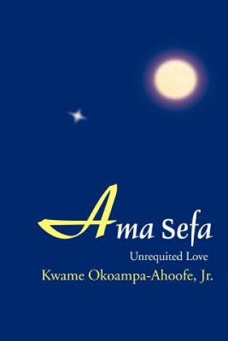 Buch Ama Sefa Okoampa-Ahoofe