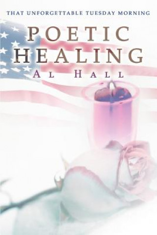 Livre Poetic Healing Al Hall