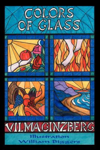 Carte Colors of Glass Vilma Olsvary Ginzberg