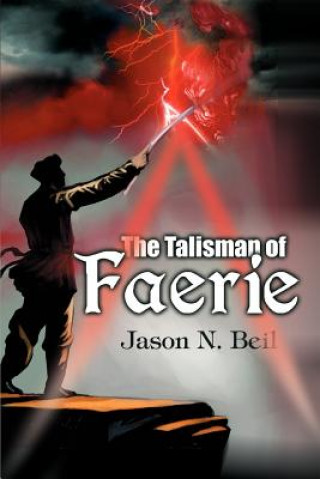 Carte Talisman of Faerie Jason N Beil