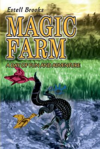 Kniha Magic Farm Estell Brooks