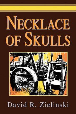 Kniha Necklace of Skulls David R Zielinski