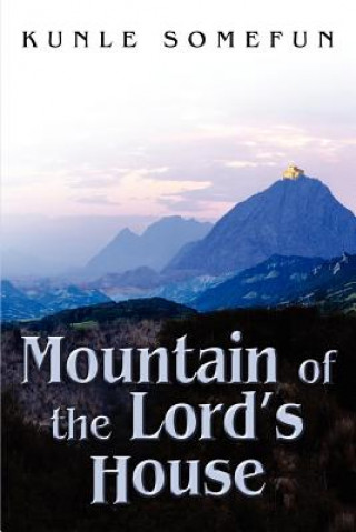 Carte Mountain of the Lord's House Kunle Somefun