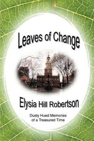 Kniha Leaves of Change Elysia Hill Robertson