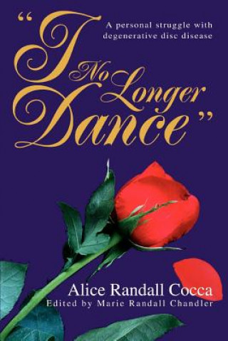 Carte I No Longer Dance Alice Randall Cocca