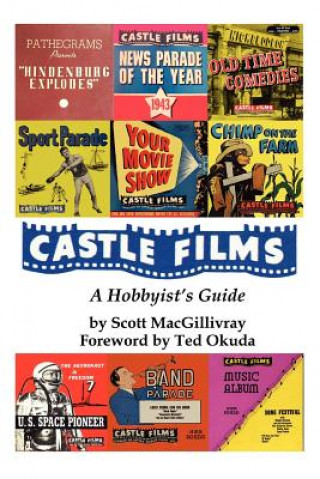 Книга Castle Films Scott Macgillivray