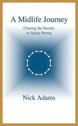 Книга Midlife Journey Nick Adams