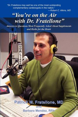 Carte You're on the Air with Dr. Fratellone Patrick Fratellone