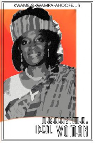 Buch Obaasima Okoampa-Ahoofe