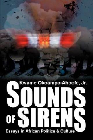 Livre Sounds of Sirens Okoampa-Ahoofe